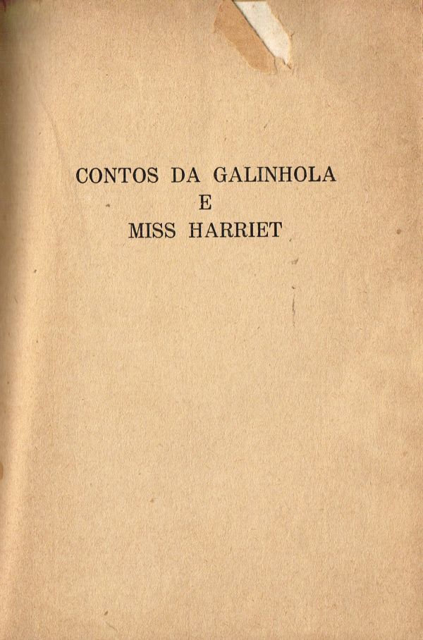 Contos da Galinhola e Miss Harriet